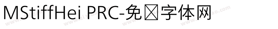 MStiffHei PRC字体转换